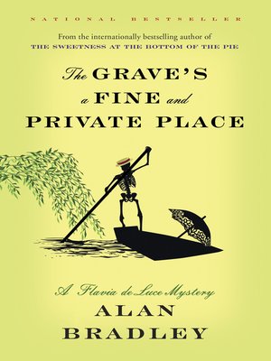 cover image of The Grave's a Fine and Private Place